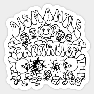 dismantle capitalism Sticker